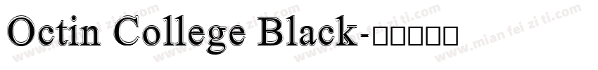 Octin College Black字体转换
